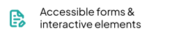 Image stating there are aids for accessible forms and interactive elements