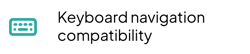 Image stating keyboard navigation and compatibility as an aid