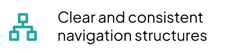 Image stating clear and consistent navigation structures are available aids